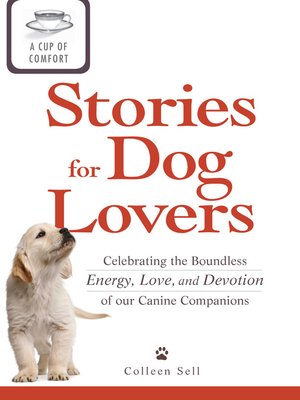 cover image of A Cup of Comfort Stories for Dog Lovers